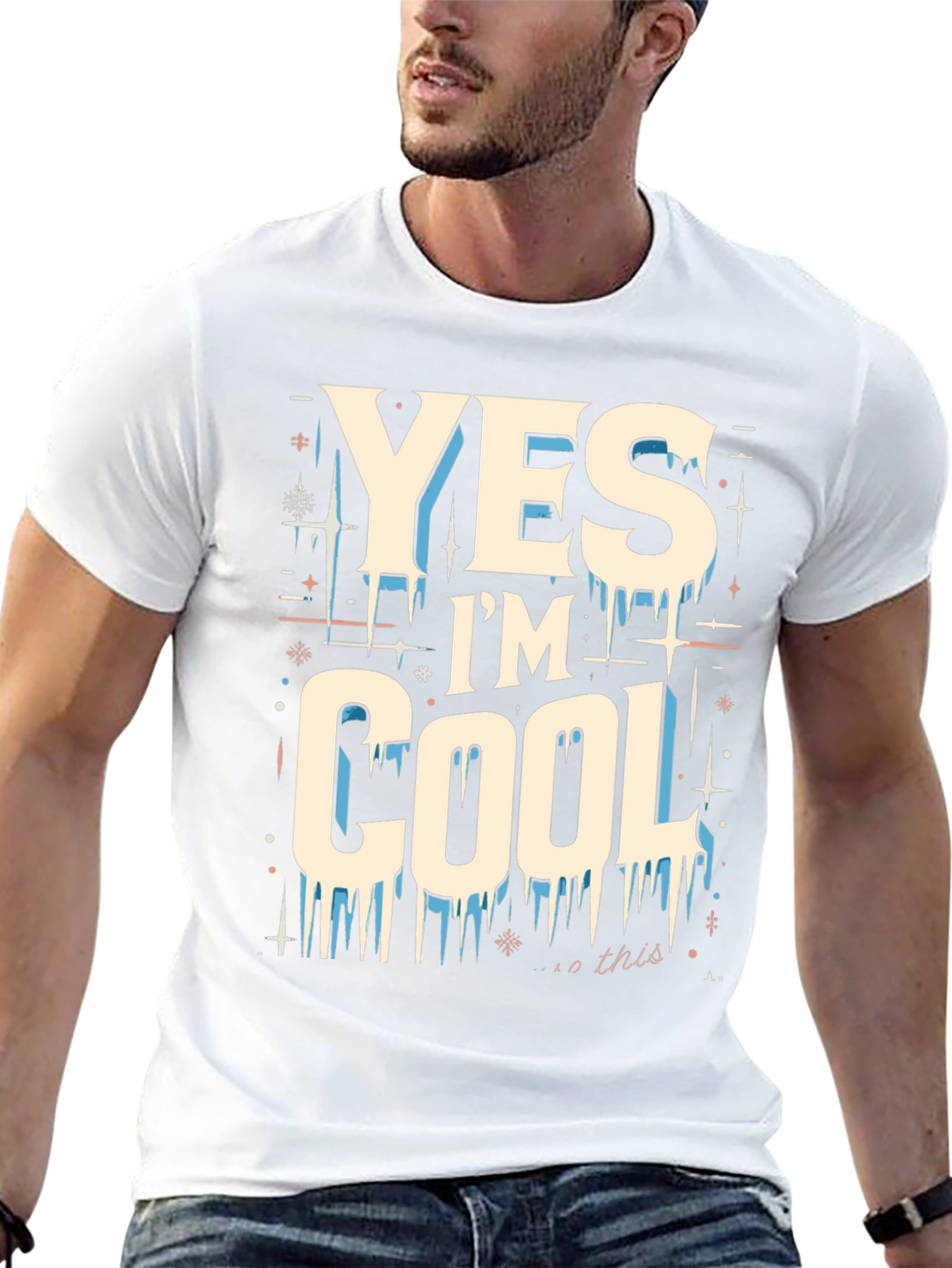 Yes Im Cool Graphic Tee