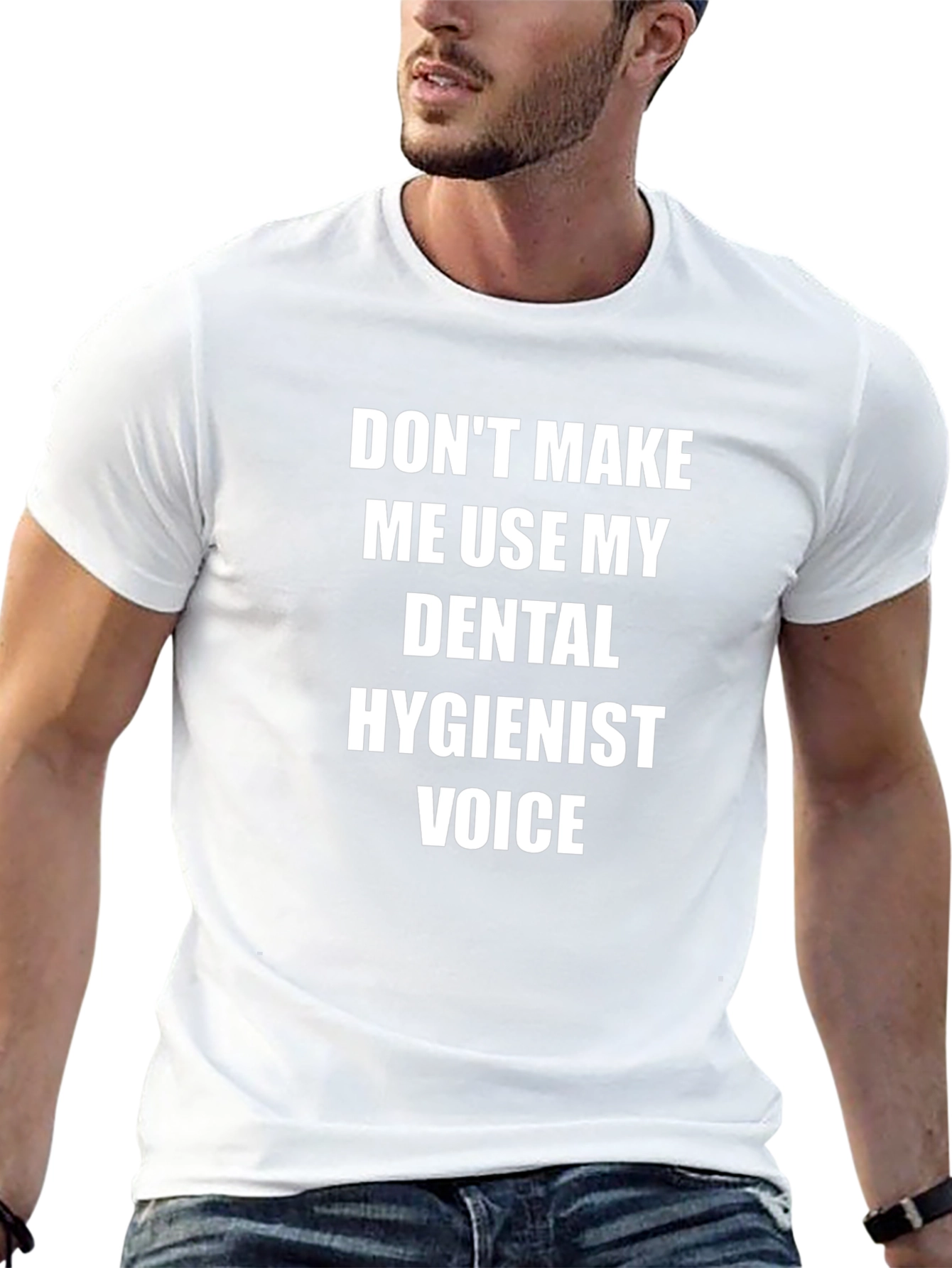 Dental Hygienist Voice T-Shirt