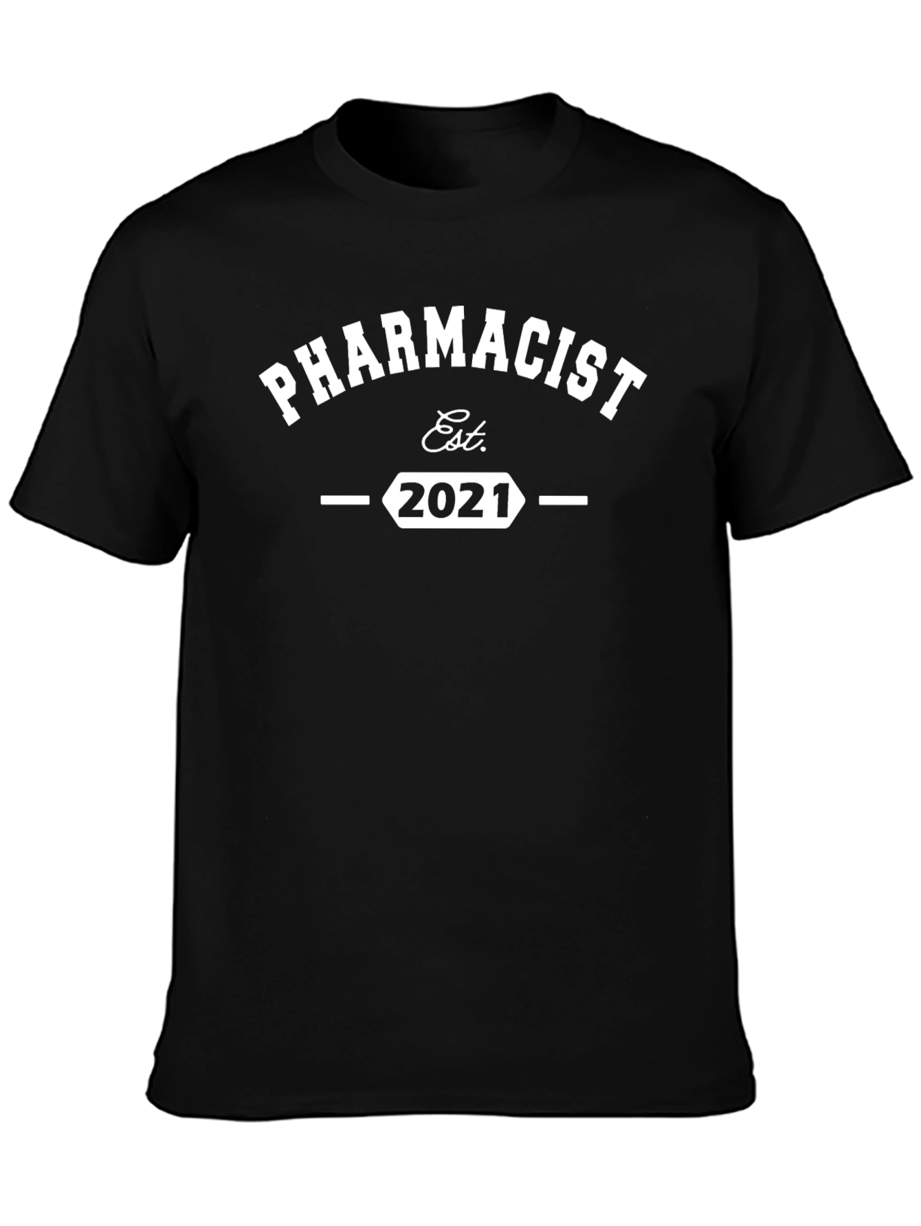 Pharmacist Est. 2021 Black T-Shirt
