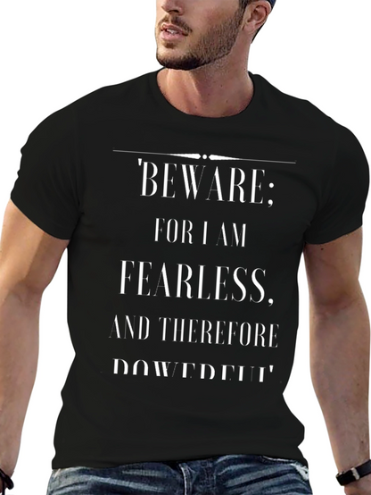 Fearless Powerful Statement T-Shirt