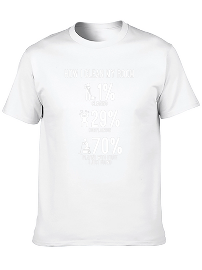 Humorous How I Clean My Room Graphic Tee