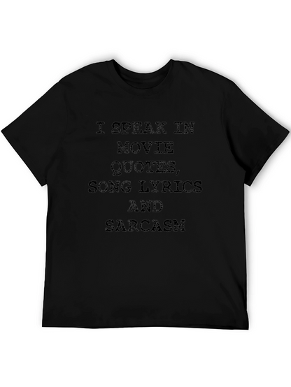 I Speak Movie Quotes T-Shirt