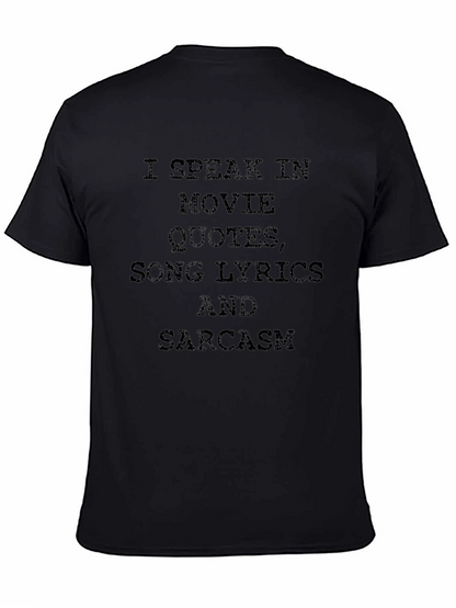 I Speak Movie Quotes T-Shirt