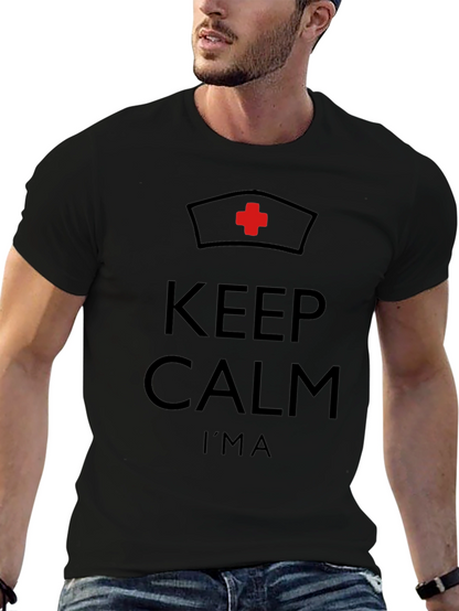 Keep Calm Im a Nurse Graphic T-Shirt