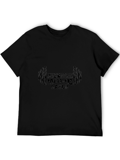 Lift Now Wine Later Mens Black T-Shirt