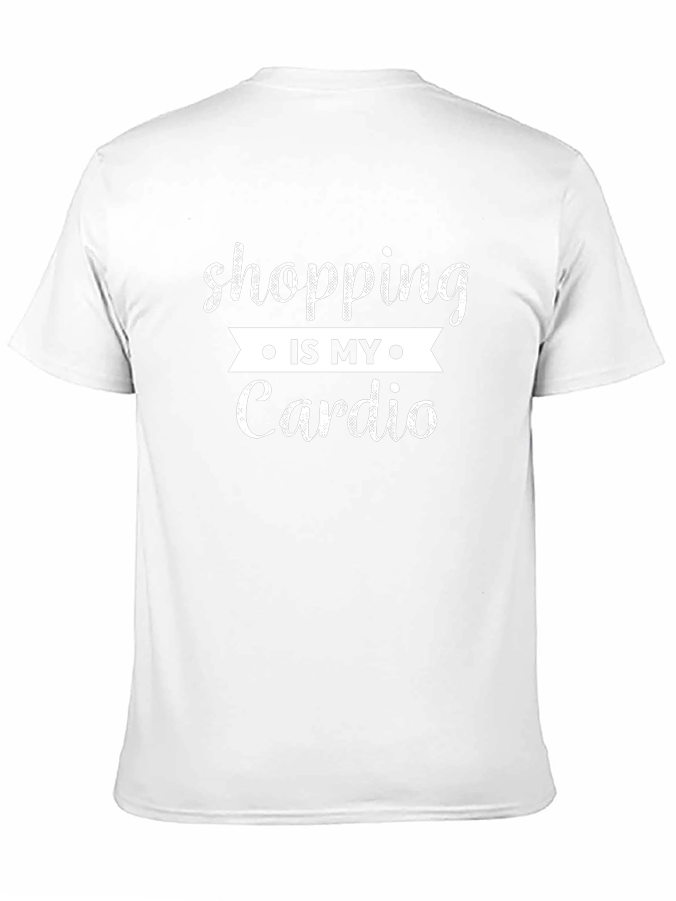 Shopping Is My Cardio Graphic T-Shirt