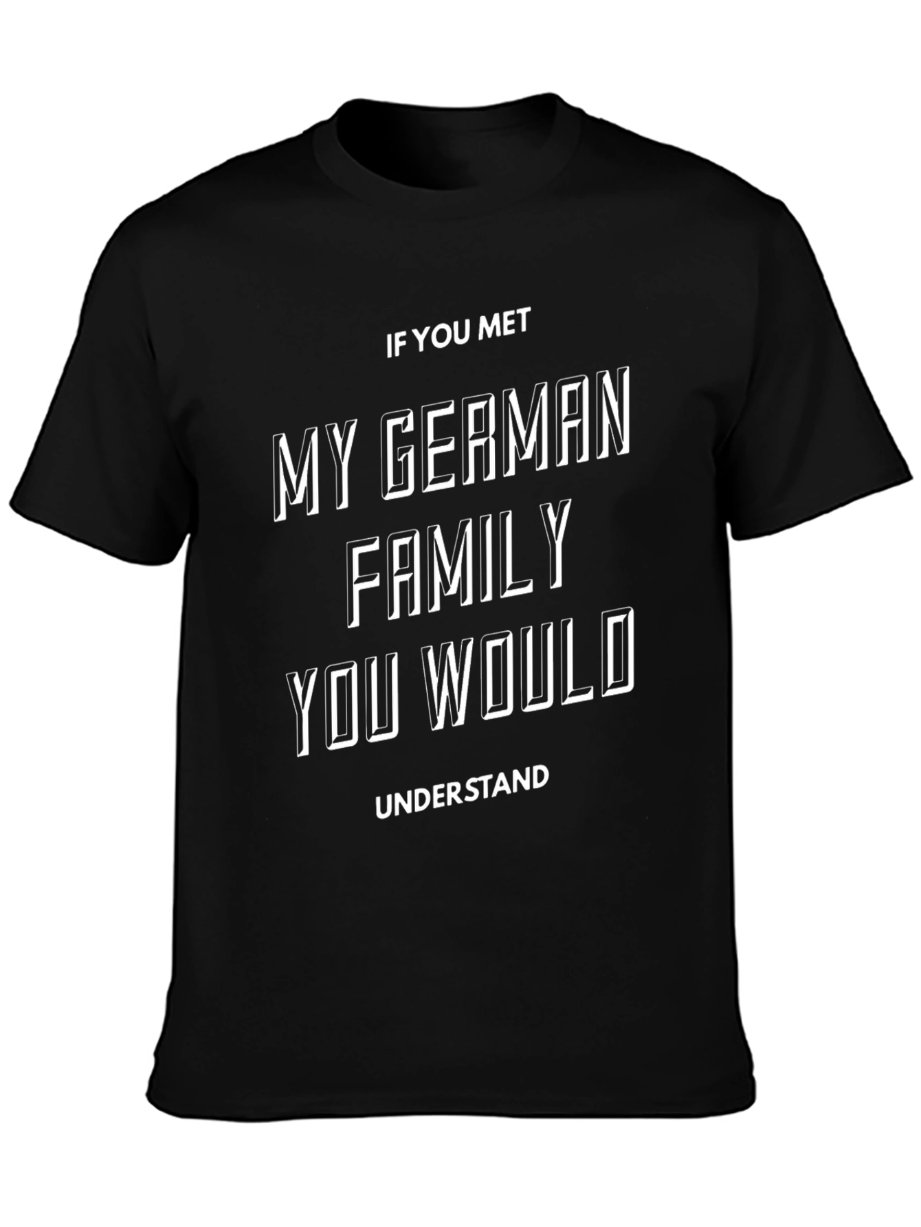 Funny German Family T-Shirt