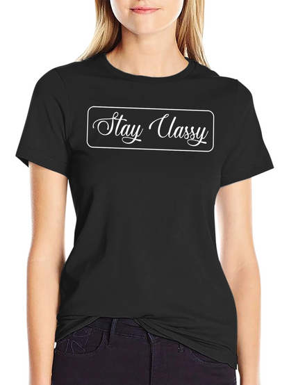 Stay Classy Black Graphic T-Shirt