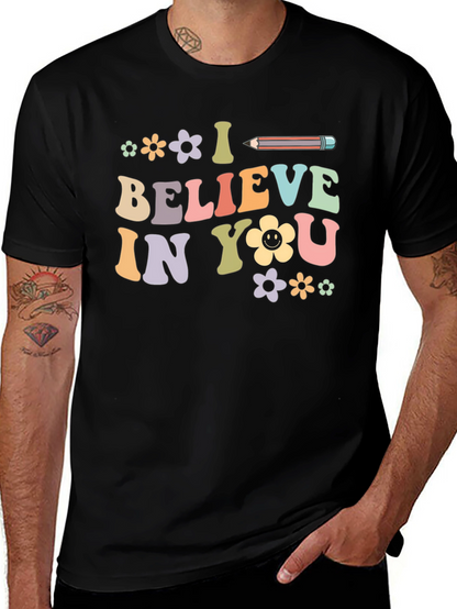 I Believe In You Graphic Tee - Unisex