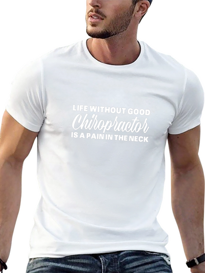 Chiropractor Pain Humor Graphic T-Shirt