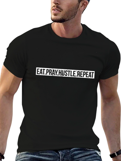 Eat Pray Hustle Repeat Black Tee