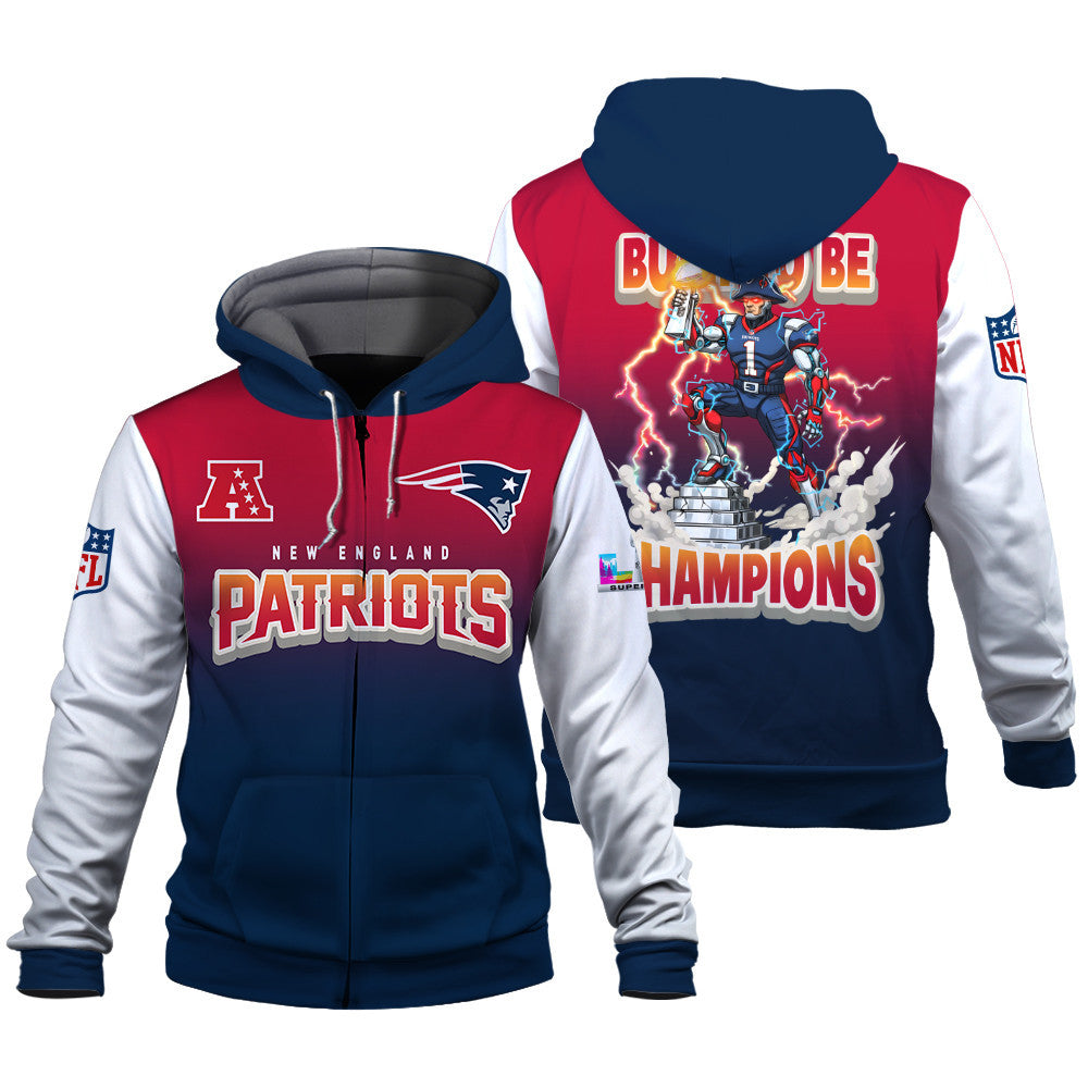 New England Patriots Built To Be Champ Zip Hoodie