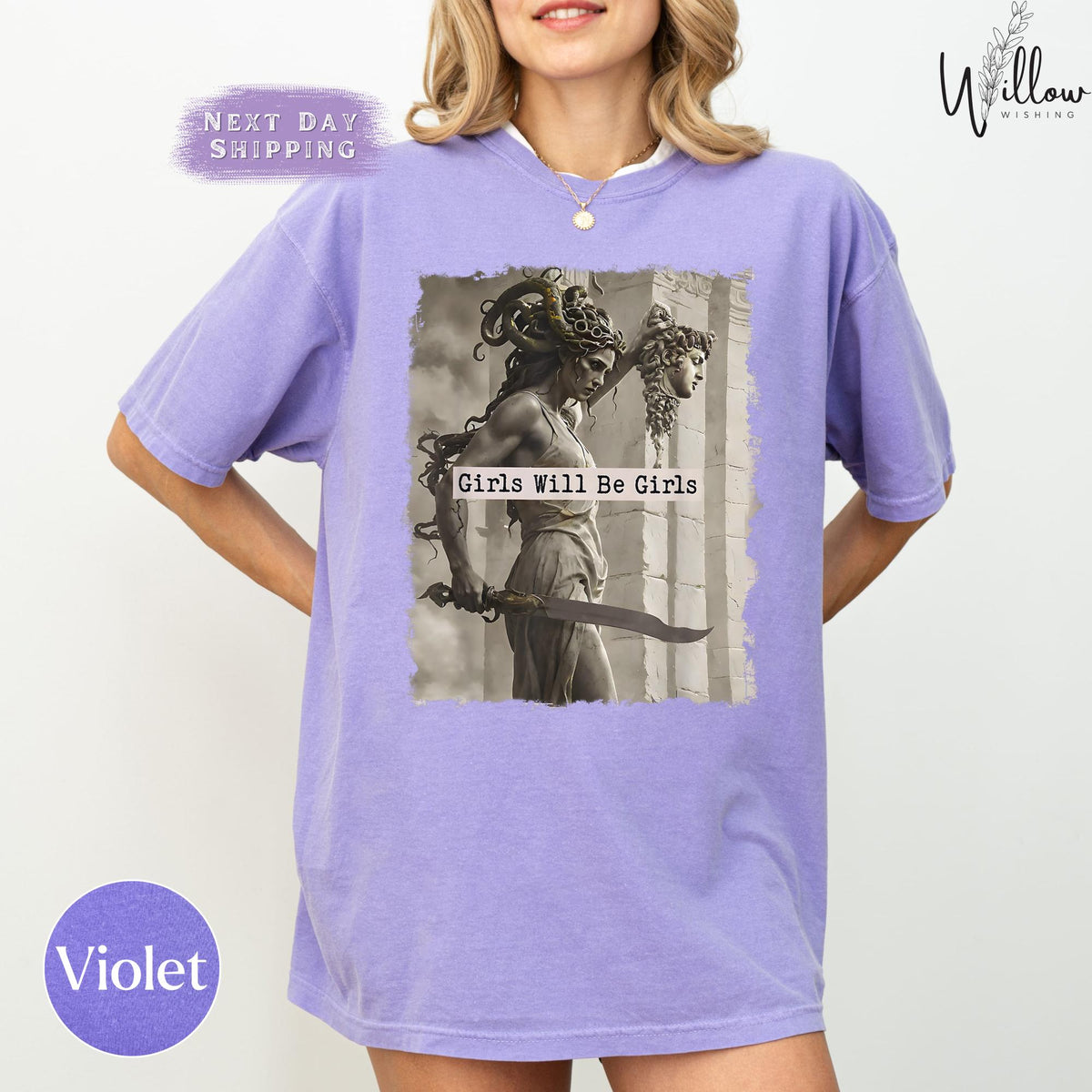 Medusa Comfort Colors Shirt, Girls Will Be Girls Feminist Tee, Mythical Empowerment Graphic Shirt, Women's Rights Shirt, Bold Gift Tee