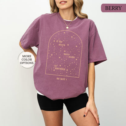Comfort Colors® Christian Shirt, If The Stars Were Made To Worship So Will I Shirt, Boho Bible Verse Tee, Religious Gifts, Faith Apparel