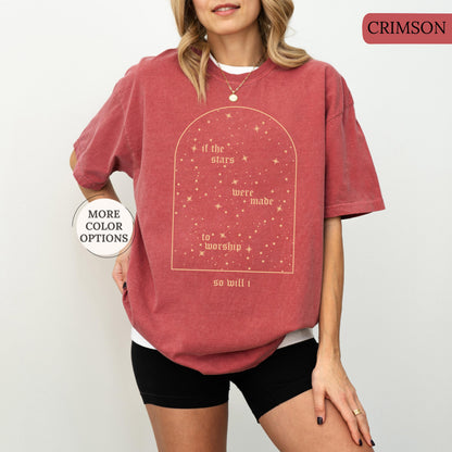 Comfort Colors® Christian Shirt, If The Stars Were Made To Worship So Will I Shirt, Boho Bible Verse Tee, Religious Gifts, Faith Apparel