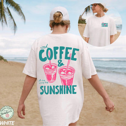Iced Coffee and Sunshine Shirt, Front and Back Design Tee, Iced Coffee Shirt, Coffee Lover Gifts, Summer Top, Summer Vibes, Comfort Colors®