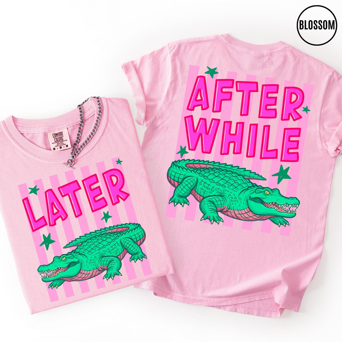 Comfort Colors Funny Later Gator Shirt, After While Crocodile T-Shirt, Trendy Apparel, Funny Graphic