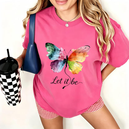 Let It Be Rainbow Butterfly Women Shirt, Watercolor Winged Graphic Tee, Inspirational Women Shirt, Gift for Wife