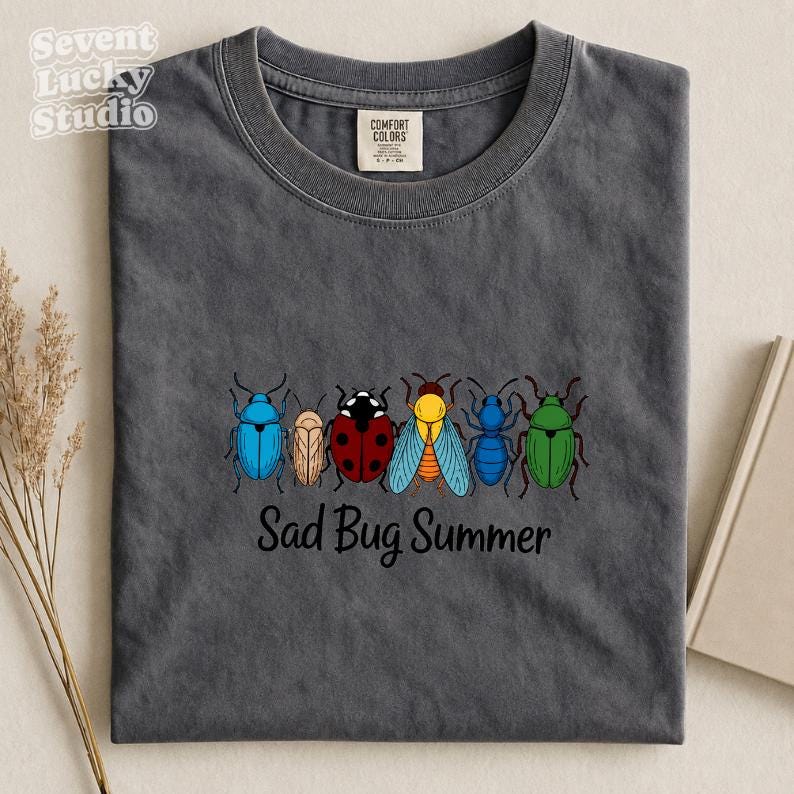 Sad Bug Summer Comfort Colors T-Shirt, The Ladybug Shirt, gift for women.