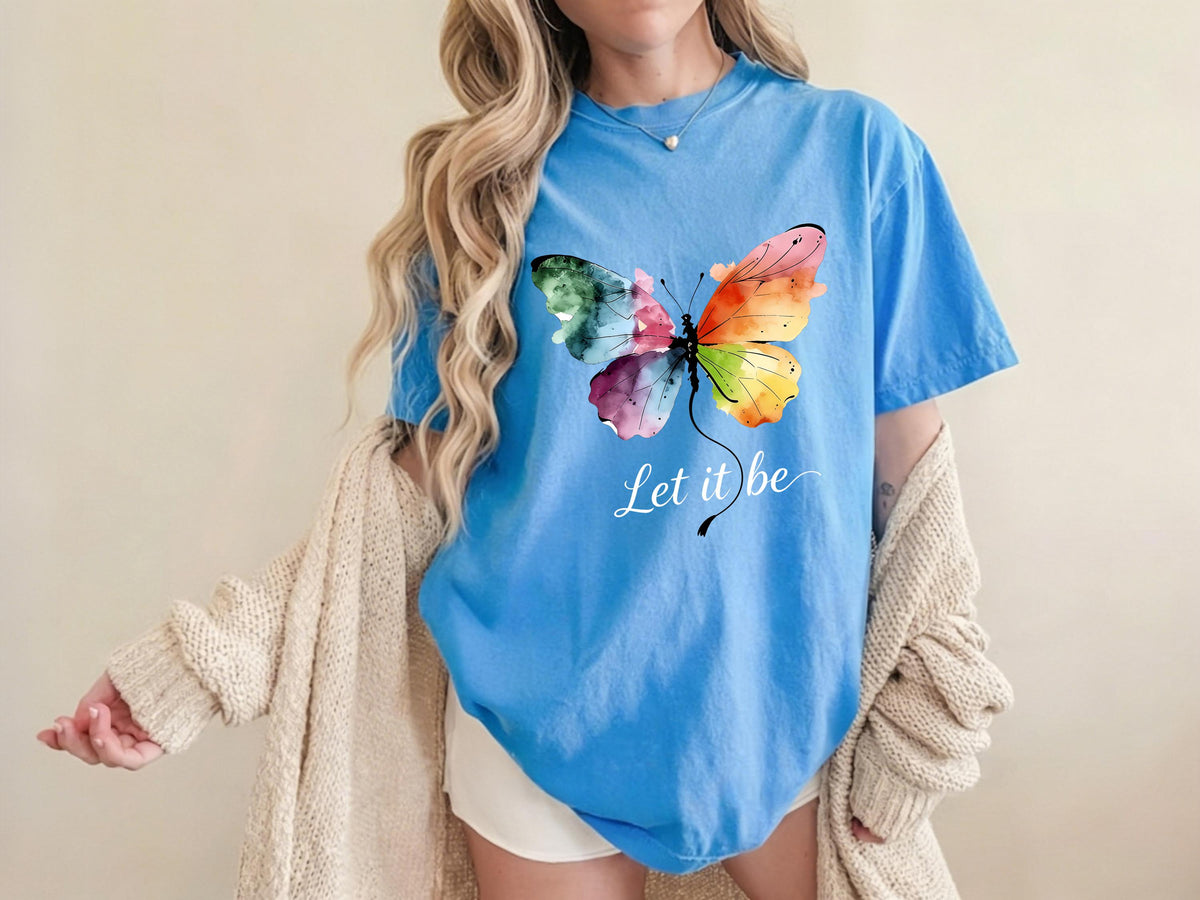 Let It Be Rainbow Butterfly Women Shirt, Watercolor Winged Graphic Tee, Inspirational Women Shirt, Gift for Wife