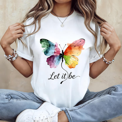 Let It Be Rainbow Butterfly Women Shirt, Watercolor Winged Graphic Tee, Inspirational Women Shirt, Gift for Wife