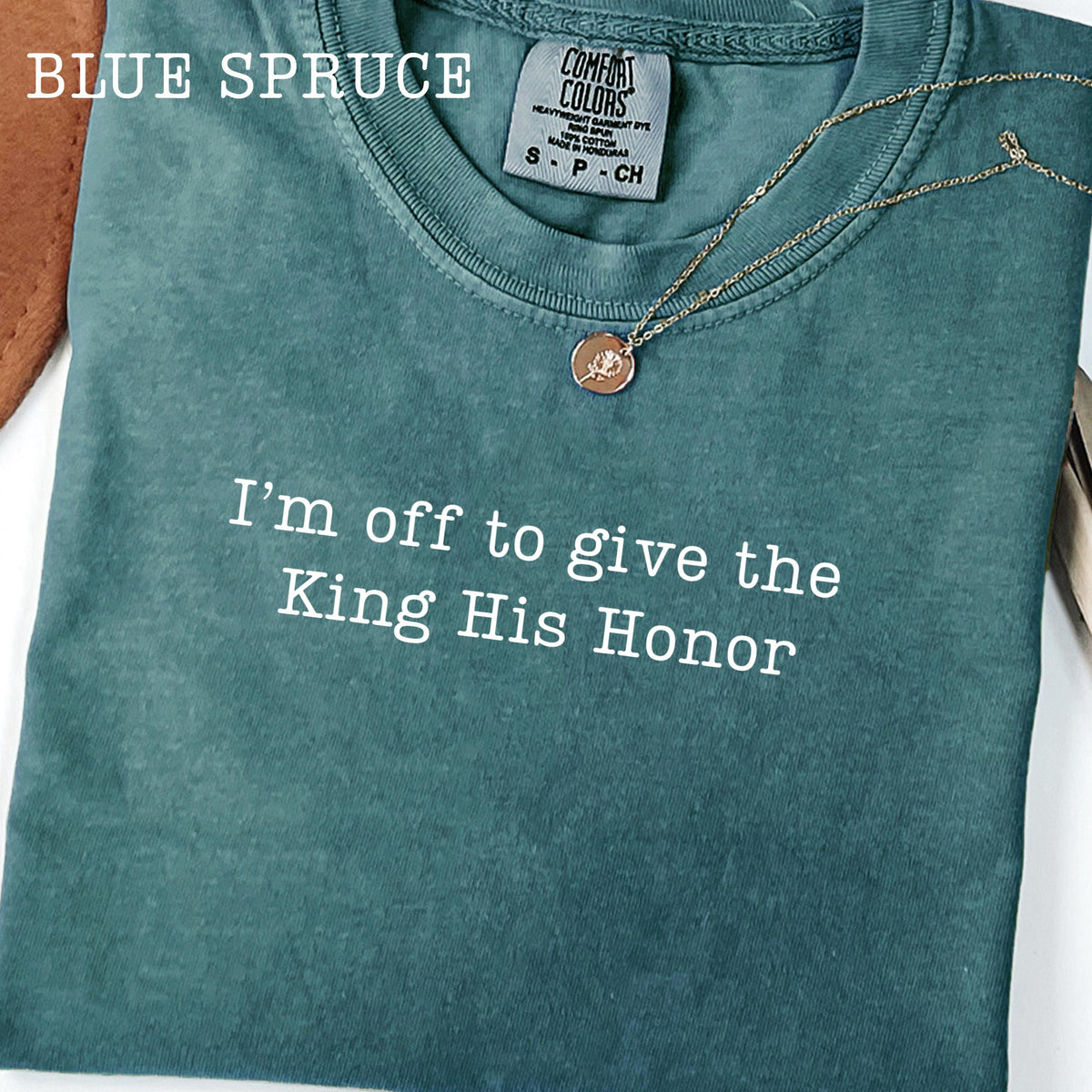 I'm Off To Give the King His Honor,Faith Joke Shirt,Jesus Humor Tshirt,Church Women,Bible Lover Top,Trendy Church T-shirt,Aesthetic Jesus