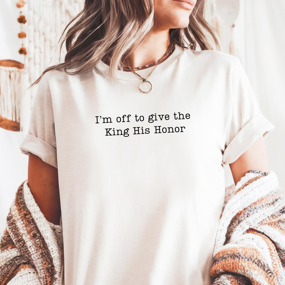 I'm Off To Give the King His Honor,Faith Joke Shirt,Jesus Humor Tshirt,Church Women,Bible Lover Top,Trendy Church T-shirt,Aesthetic Jesus
