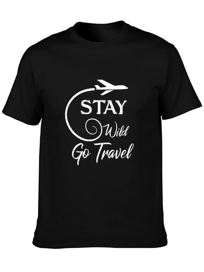 Stay Wild Go Travel T-Shirt