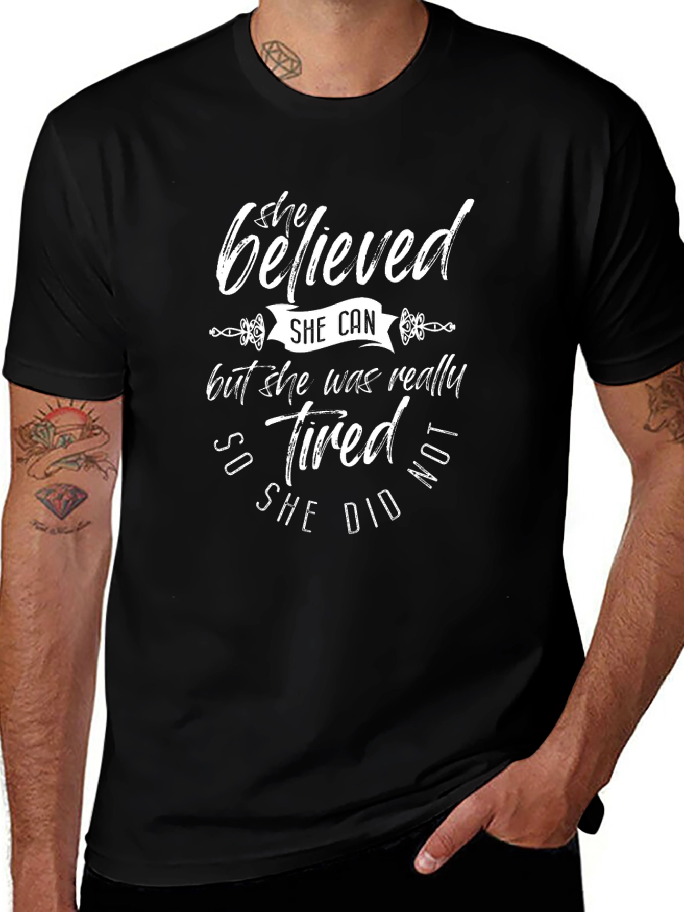 She Believed She Could Funny T-Shirt