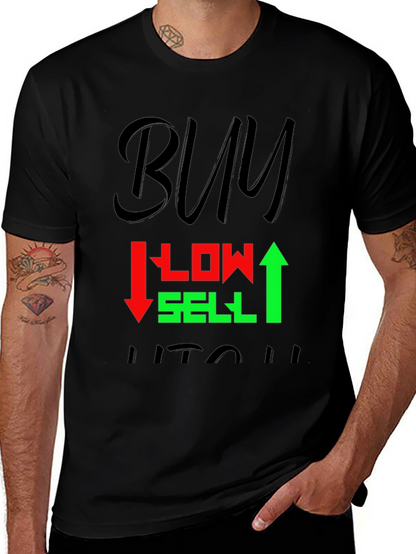 Buy Low Sell High Graphic T-Shirt